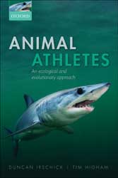 ANIMAL ATHLETES. AN ECOLOGICAL AND EVOLUTIONARY APPROACH