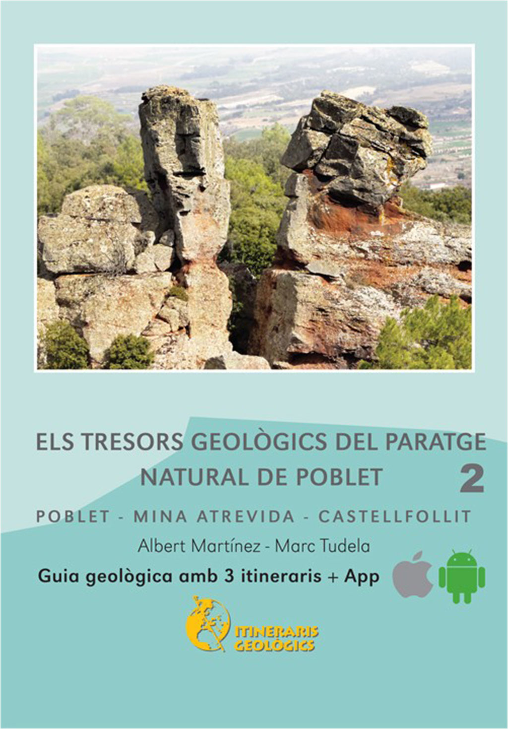 ELS TRESORS GEOLÒGICS DEL PARATGE NATURAL DE POBLET 1