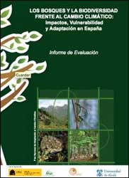 LOS BOSQUES Y LA BIODIVERSIDAD FRENTE AL CAMBIO CLIMÁTICO: IMPACTOS, VULNERABILIDAD Y ADAPTACIÓN EN ESPAÑA 2