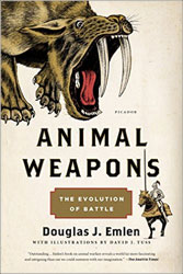 ANIMAL WEAPONS: THE EVOLUTION OF BATTLE 1