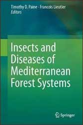 INSECTS AND DISEASES OF MEDITERRANEAN FOREST SYSTEMS 1