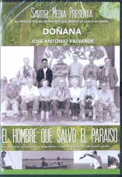 DOÑANA JOSE ANTONIO VALVERDE. EL HOMBRE QUE SALVÓ EL PARAISO 1