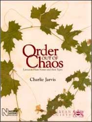 ORDER OUT OF CHAOS. LINNEAN PLANT NAMES AND THEIR TYPES 1