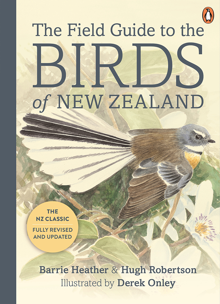 THE FIELD GUIDE TO THE BIRDS OF NEW ZEALAND