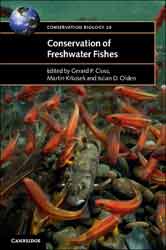 CONSERVATION OF FRESHWATER FISHES 1