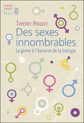 DES SEXES INNOMBRABLES. LE GENRE À L´ÉPREUVE DE LA BIOLOGIE 2