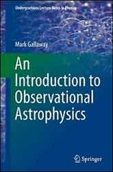AN INTRODUCTION TO OBSERVATIONAL ASTROPHYSICS
