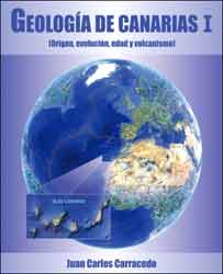 GEOLOGÍA DE CANARIAS I. ORIGEN, EVOLUCIÓN, EDAD Y VOLCANISMO 1