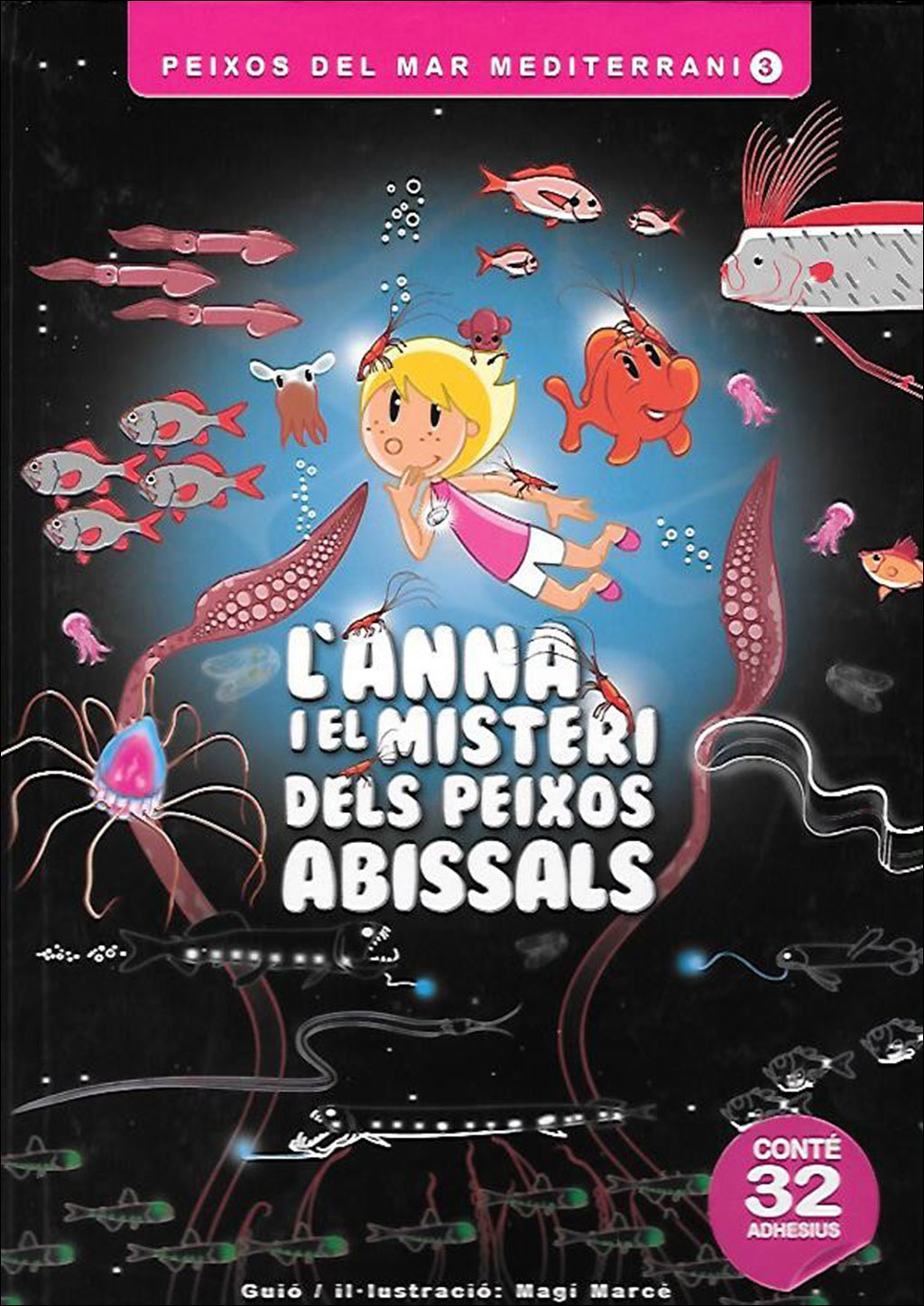 L'ANNA I EL MISTERI DELS PEIXOS ABISSALS