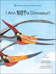 I AM NOT A DINOSAUR!