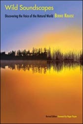 WILD SOUNDSCAPES. DISCOVERING THE VOICE OF THE NATURAL WORLD 1