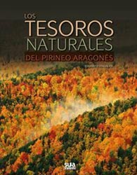 LOS TESOROS NATURALES DEL PIRINEO ARAGONÉS 1