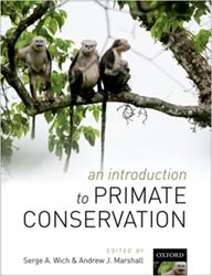 AN INTRODUCTION TO PRIMATE CONSERVATION 1