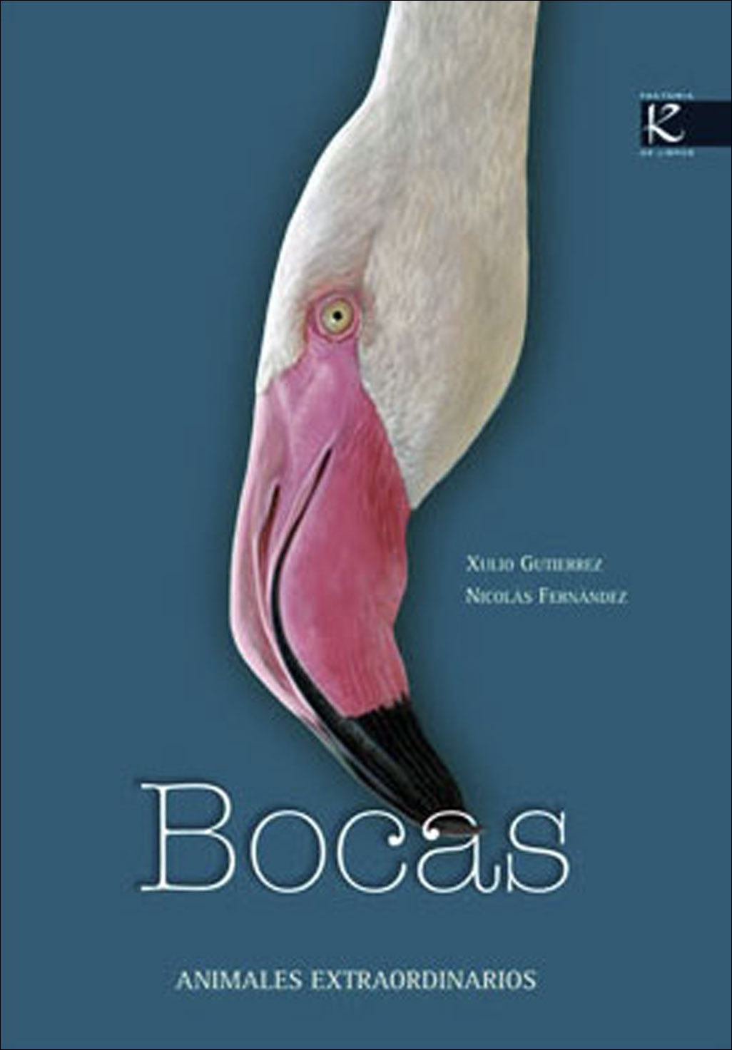 BOCAS. ANIMALES EXTRAORDINARIOS