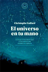 EL UNIVERSO EN TU MANO. UN VIAJE EXTRAORDINARIO A LOS LÍMITES DEL TIEMPO Y EL ESPACIO 2