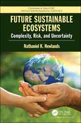 FUTURE SUSTAINABLE ECOSYSTEMS. COMPLEXITY, RISK AND UNCERTAINTY