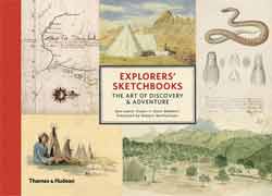 EXPLORERS' SKETCHBOOKS. THE ART OF DISCOVERY & ADVENTURE 1