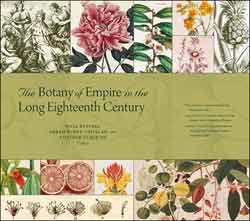 THE BOTANY OF EMPIRE IN THE LONG EIGHTEENTH CENTURY 1