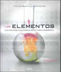 LOS ELEMENTOS. UNA HISTORIA ILUSTRADA DE LA TABLA PERIÓDICA 1