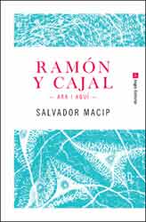 RAMON Y CAJAL - ARA I AQUI - 1