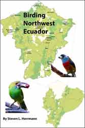 BIRDING NORTHWEST ECUADOR 1