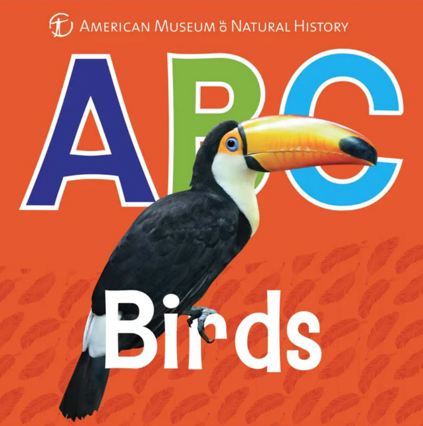 ABC BIRDS. AMERICAN MUSEUM OF NATURAL HISTORY