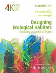 DESIGNING ECOLOGICAL HABITATS. CREATING A SENSE OF PLACE