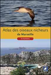 ATLAS DES OISEAUX NICHEURS DE MARSEILLE 1