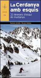 LA CERDANYA AMB ESQUÍS. 33 ITINERARIS D'ESQUÍ DE MUNTANYA 2