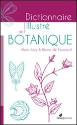 DICTIONNAIRE ILLUSTRÉ DE BOTANIQUE 2
