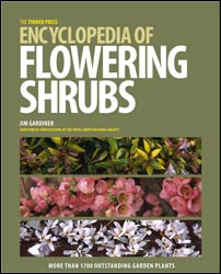 THE TIMBER PRESS ENCYCLOPEDIA OF FLOWERING SHRUBS 1
