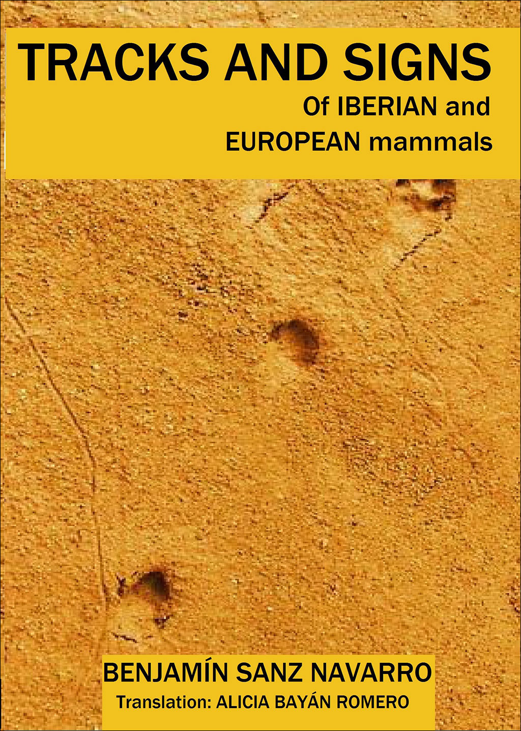 TRACKS AND SIGNS OF IBERIAN AND EUROPEAN MAMMALS