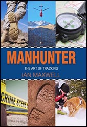 MANHUNTER. THE ART OF TRACKING