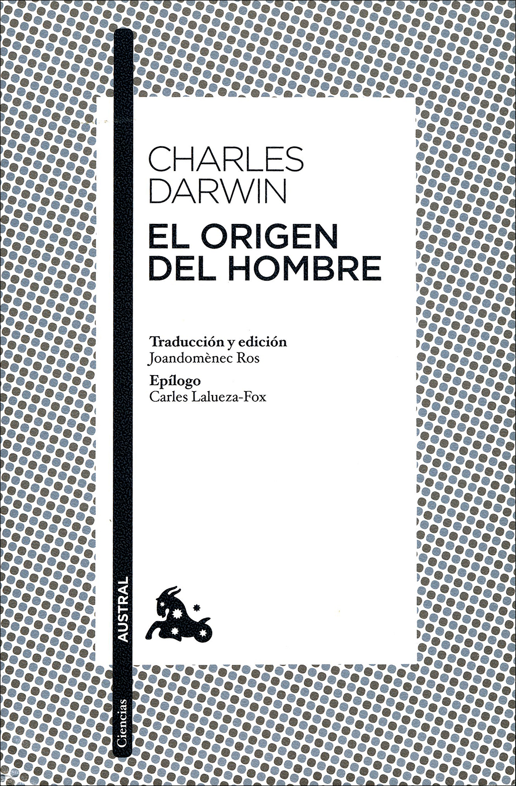 CHARLES DARWIN. EL ORIGEN DEL HOMBRE