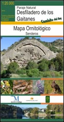 NATURE SITE. DESFILADERO DE LOS GAITANES. BIRDING MAP. HIKING PATHS 1