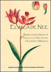 EL ARCA DE NEÉ. PLANTAS RECOLECTADAS POR EL BOTÁNICO LUIS NEÉ DURANTE LA EXPEDICIÓN MALASPINA 1