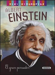ALBERT EINSTEIN. EL GRAN PENSADOR