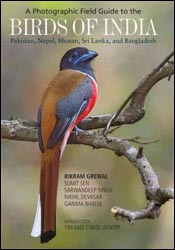 A PHOTOGRAPHIC FIELD GUIDE TO THE BIRDS OF INDIA, PAKISTAN, NEPAL, BHUTAN, SRI LANKA, AND BANGLADESH 1
