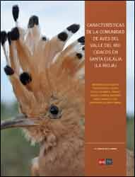 CARACTERÍSTICAS DE LA COMUNIDAD DE AVES DEL VALLE DEL RÍO CIDACOS EN SANTAN EULALIA (LA RIOJA) 1