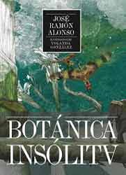 BOTÁNICA INSÓLITA 2