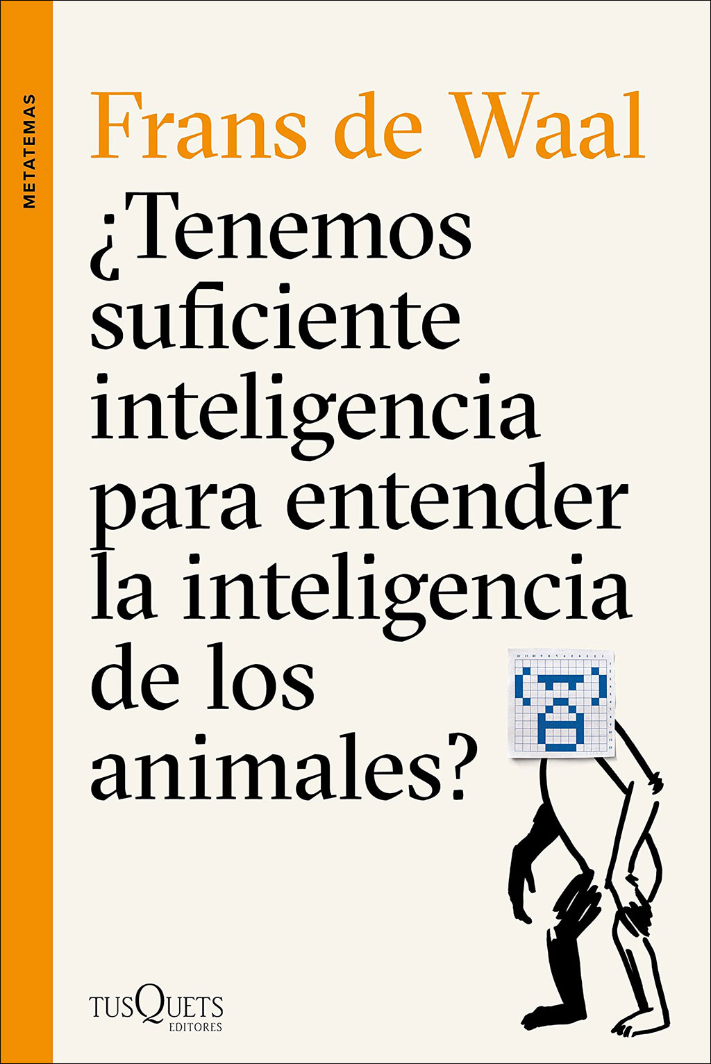 ¿TENEMOS SUFICIENTE INTELIGENCIA PARA ENTENDEDER LA INTELIGENCIA DE LOS ANIMALES?
