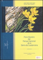 FLORA SILVESTRE DEL PARQUE NACIONAL DE LA SIERRA DE GUADARRAMA