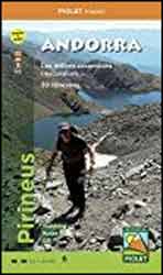 MAPA PIOLET 1:40.000. ANDORRA. LES MILLORS ASCENSIONS I EXCURSIONS. 30 ITINERARIS 1