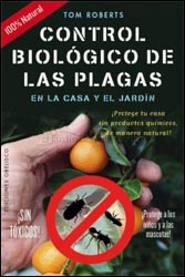 CONTROL BIOLÓGICO DE PLAGAS EN LA CASA Y EL JARDÍN 1