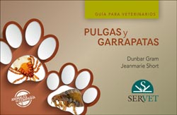 PULGAS Y GARRAPATAS. GUÍA PARA VETERINARIOS 2