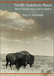 NORTH AMERICAN BISON. THEIR CLASSIFICATION AND EVOLUTION 1