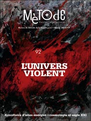 MÈTODE. REVISTA DE DIFUSIÓ DE LA INVESTIGACIÓ. HIVERN 2016/17. Nº 92 L'UNIVERS VIOLENT 2