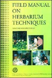 FIELD MANUAL OF HERBARIUM TECHNIQUES 1