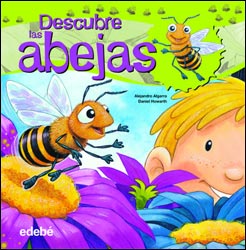 DESCUBRE EL MUNDO DE LAS ABEJAS