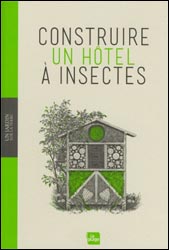 CONSTRUIRE UN HOTEL D'INSECTES 1